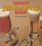 Schaik, Jan van - Groot Zelf Bier Brouw Boek / druk 3