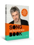 Martine de Bruin, Garrelt Verhoeven, Ruud de Wild - Songbook van Ruud de Wild Reis door de geschiedenis van het Nederlandse lied