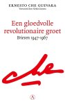Che Guevara - (1) Met Gloedvolle Revolutionaire Groet