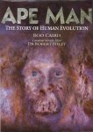 Caird, Rod - APE MAN, the story of human evolution