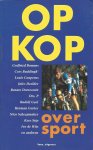 Bomans, Godfried et all - Op Kop -Over Sport