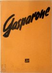C. Millocker , F. Zell , R. Genée - C.Millöcker: Gasparone (vocal/piano score) Operette in 3 Akten
