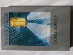 Walser, Martin. - Dorle & Wolf Walser, Martin. - Dorle & Wolf