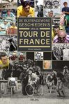 N.v.t., Chris Sidwells - De buitengewone geschiedenis van de Tour de France