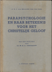 Willegen van der Veen, C.W.C. van - Parapsychologie en haar betekenis voor het christelijke geloof