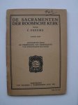DIJKEMA, F., - De sacramenten der roomsche kerk.