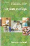 Buurma, Henk - Het juiste medicijn - meer dan 100 kwalen, de beste medicijnen etc.