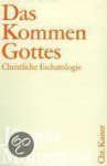 Jürgen Moltmann - Das Kommen Gottes