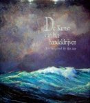 Oosthoek, A. e.a. - De kunst van het handeldrijven Art inspired by the Sea