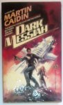 Caidin, Martin - Dark Messiah