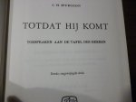Spurgeon, C.H. - Totdat hij komt