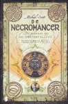 Scott, Michael - De Necromancer {De Geheimen van de Onsterfelijke Nicolas Flamel}