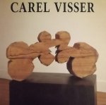 Bless, Frits. - Carel Visser de verwondering / wondering / zadziwienie Bless, Frits. - Carel Visser de verwondering / wondering / zadziwienie