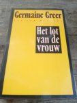 Greer, Germaine - Het lot van de vrouw