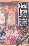 Stern, Fritz - Gold and Iron. Bismark, Bleichroder, and the Building of the German Empire