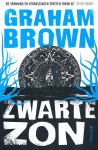 Brown, Graham - Zwarte Zon