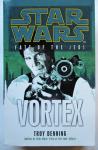 Denning, Troy - StarWars: Fate of the Jedi: VORTEX