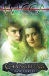 Cate Tiernan - Changeling - Wicca The eighth book in the series