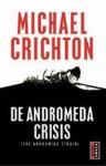 Crichton, M. - De Andromeda crisis