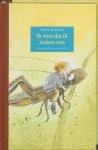 Paul Biegel, Sandra Klaassen - De Biegelbibliotheek  -   Ik wou dat ik anders was