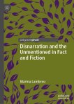 Marina Lambrou - Disnarration and the Unmentioned in Fact and Fiction