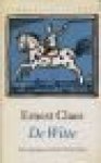 Claes, Ernest - De Witte. Met pentekeningen van Felix Timmerman en nawoord van A. Keersmaekers