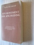 Graaf, Ds. W. de - Een monument der afscheiding