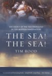 Tim Rood 43411 - The Sea! The Sea!