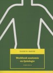 Elaine N. Marieb - Werkboek anatomie en fysiologie Elaine N. Marieb - Werkboek anatomie en fysiologie