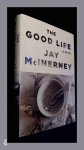 McInerney, Jay - The good life