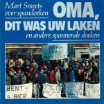 Mart Smeets - Oma, dit was uw laken Mart Smeets - Oma, dit was uw laken