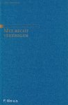  - Met recht verkregen - Bundel opstellen aangeboden aan mr. Ingrid S. Joppe
