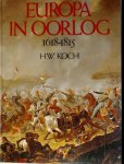 H.W. Koch - Europa in oorlog 1618-1815