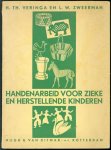 HTh Veringa (Hubert Th.), LW Zweerman - Handenarbeid voor zieke en herstellende kinderen