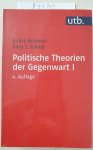 André, Brodocz und S. Schaal Gary: - Politische Theorien der Gegenwart 1: Eine Einführung (Paket Politische Theorien der Gegenwart) :