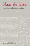 M. Mathijsen 21911 - Naar de letter handboek editiewetenschap