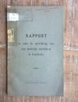 Beukers J, Timmer H.P., Veeze F.S.J. - rapport in zake de oprichting van een stedelijk slachthuis te enschede (1900)
