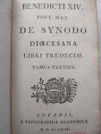 Benedict XIV, (Pope) - Benedicti XIV. Pont. Max. De Synodo Dioecesana. Libri Tredecim Tomus I, II, III