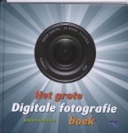 Jeroen Horlings - Het Grote Digitale Fotografie Boek