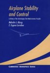 Malcolm J. Abzug, E.Eugene Larrabee - Airplane Stability and Control A History of the Technologies that Made Aviation Possible
