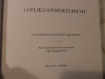 Boer E. A. de - Loflied en hekeldicht