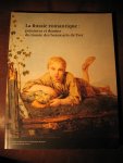  - La Russie romantique : peintures et dessins des beaux-arts de Tver.