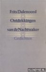 Dalenoord, Frits - Ontdekkingen van de Nachtwaker
