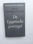 Madelsjtam, Osip - De Egyptsiche postzegel