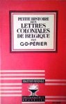 PERIER Gaston-Denys - Petite histoire des lettres coloniales de Belgique.