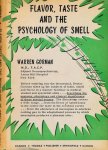 Gorman, Warren - Flavor, Taste and the Psychology of Smell