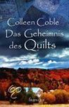 Colleen Coble - Das Geheimnis Des Quilts