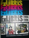 Houra, Miroslav en anderen - Mezinárodni Výstava Exlibris 1994 1996