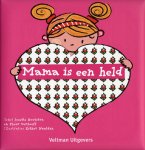 Josette Kootstra - Mama is een held