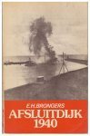 Brongers - Afsluitdijk  1940